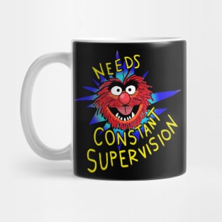 Animal needs constant supervision!! Mug